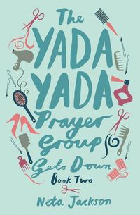 Produktbild: The Yada Yada Prayer Group Gets Down