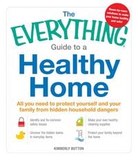 Produktbild: The Everything Guide to a Healthy Home