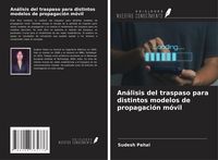 Produktbild: An&aacute;lisis del traspaso para distintos modelos de propagaci&oacute;n m&oacute;vil