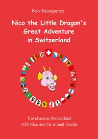 Produktbild: Nico the Little Dragon's Great Adventure in Switzerland