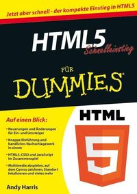 Bild vom Artikel HTML5 Schnelleinstieg für Dummies vom Autor Andy Harris