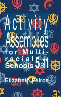 Produktbild: Activity Assemblies For Multi-Racial Schools 5-11