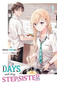 Produktbild: Days with My Stepsister, Vol. 1 (light novel)