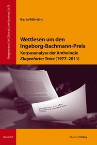 Produktbild: Wettlesen um den Ingeborg-Bachmann-Preis