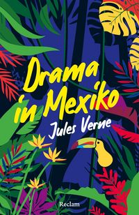 Produktbild: Ein Drama in Mexiko. Erz&auml;hlung