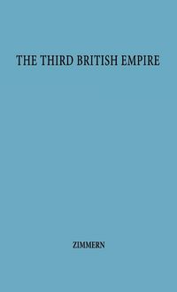 Produktbild: The Third British Empire.