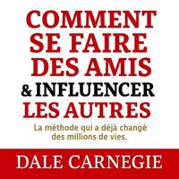 Produktbild: Comment se faire des amis et influencer les autres