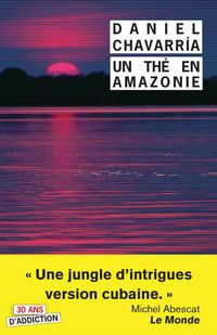 Produktbild: Un th&eacute; en Amazonie : tant pis pour eux !