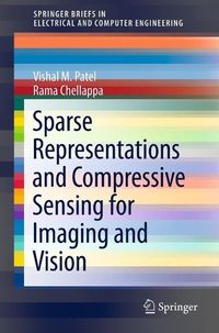 Produktbild: Sparse Representations and Compressive Sensing for Imaging and Vision