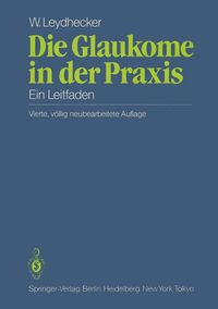 Produktbild: Die Glaukome in der Praxis