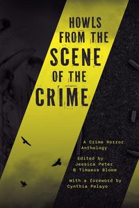 Produktbild: Howls from the Scene of the Crime