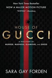 Bild vom Artikel The House of Gucci [Movie Tie-in] vom Autor Sara Gay Forden