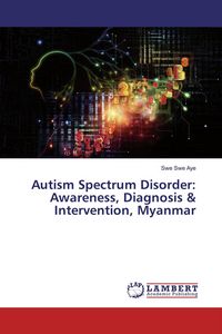 Produktbild: Autism Spectrum Disorder: Awareness, Diagnosis & Intervention, Myanmar