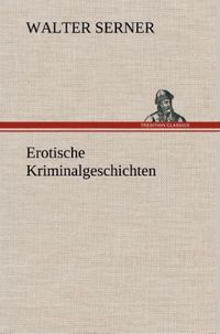 Produktbild: Erotische Kriminalgeschichten