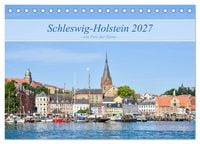 Produktbild: Schleswig-Holstein, ein Fest der Sinne (Tischkalender 2027 DIN A5 quer), CALVENDO Monatskalender