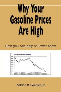 Produktbild: Why Your Gasoline Prices Are High
