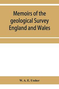 Produktbild: Memoirs of the geological Survey England and Wales; The geology of the country around Torquay. (Explanation of sheet 350)