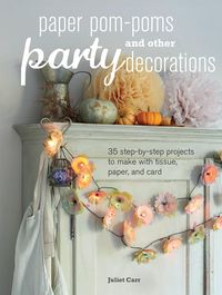 Produktbild: Paper Pom-Poms and Other Party Decorations