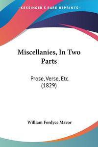 Produktbild: Miscellanies, In Two Parts