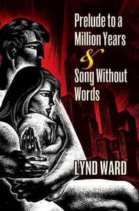 Produktbild: Prelude to a Million Years & Song Without Words: Two Graphic Novels