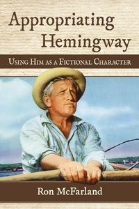 Produktbild: Appropriating Hemingway