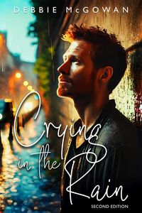 Produktbild: Crying in the Rain: Second Edition (Hiding Behind The Couch, #7)