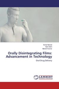 Produktbild: Orally Disintegrating Films: Advancement in Technology