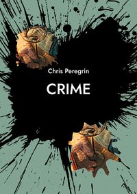 Bild vom Artikel Crime vom Autor Chris Peregrin