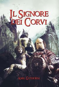 Produktbild: Il Signore dei Corvi (La Vendetta dell'Immortale, #1)