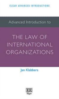Produktbild: Klabbers, J:  Advanced Introduction to the Law of Internatio