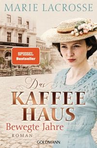 Produktbild: Das Kaffeehaus - Bewegte Jahre