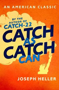 Produktbild: Heller, J: Catch As Catch Can
