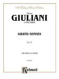 Produktbild: Giuliani, M: Grand Sonata, Op. 25