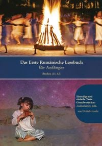 Produktbild: Lerne Rum&auml;nische Sprache: Das Erste Rum&auml;nische Lesebuch f&uuml;r Anf&auml;nger