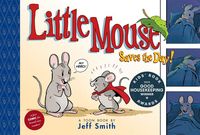 Produktbild: Little Mouse Saves the Day (a First Comic for Brand-New Readers)