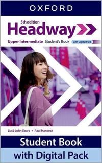 Produktbild: Headway: Upper-Intermediate: Student's Book with Digital Pack
