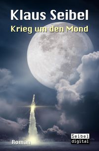 Bild vom Artikel Krieg um den Mond vom Autor Klaus Seibel