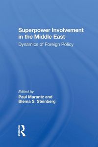 Produktbild: Superpower Involvement In The Middle East