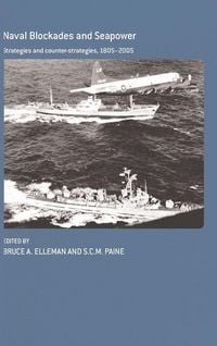 Produktbild: Naval Blockades and Seapower