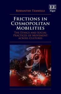 Produktbild: Frictions in Cosmopolitan Mobilities