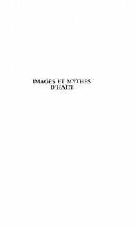 Produktbild: Images Et Mythes D'haiti a Travers des Textes De a