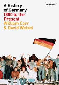 Produktbild: A History of Germany, 1800 to the Present