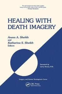 Produktbild: Sheikh, A: Healing with Death Imagery