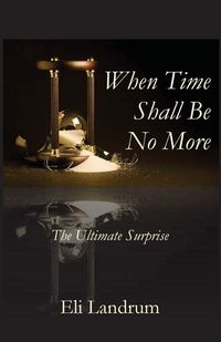 Produktbild: When Time Shall Be No More