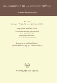 Produktbild: Probleme und M&ouml;glichkeiten einer Substituierung der Gewerbesteuer