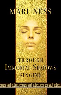 Produktbild: Through Immortal Shadows Singing