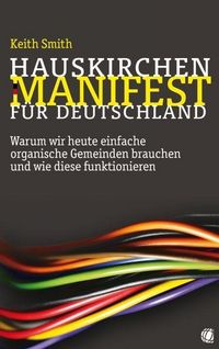 Produktbild: Smith, K: Hauskirchen-Manifest f&uuml;r Deutschland