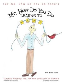 Produktbild: Mr. How Do You Do Learns to Pray