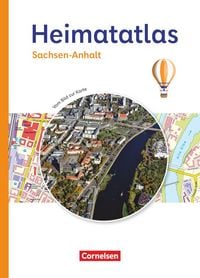 Produktbild: Heimatatlas f&uuml;r die Grundschule - Vom Bild zur Karte - Sachsen-Anhalt - Ausgabe 2023