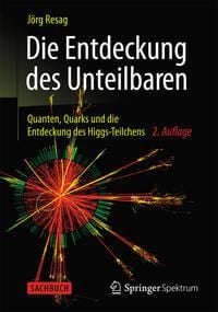 Produktbild: Die Entdeckung des Unteilbaren